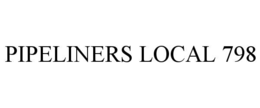 PIPELINERS LOCAL 798 trademark