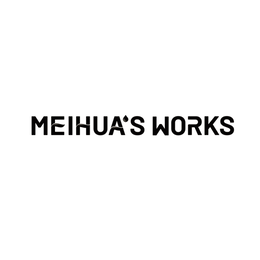 MEIHUA'S WORKS trademark