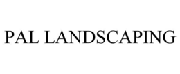 PAL LANDSCAPING trademark
