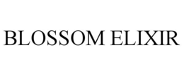 BLOSSOM ELIXIR trademark