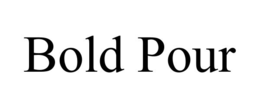 BOLD POUR trademark