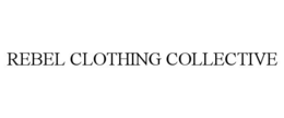 REBEL CLOTHING COLLECTIVE trademark