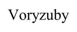 VORYZUBY trademark