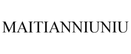 MAITIANNIUNIU trademark