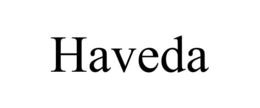 HAVEDA trademark
