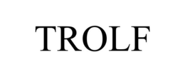 TROLF trademark