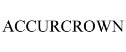 ACCURCROWN trademark
