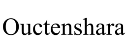 OUCTENSHARA trademark