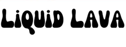 LIQUID LAVA trademark