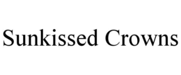 SUNKISSED CROWNS trademark