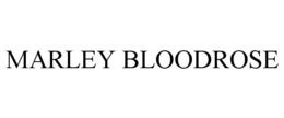 MARLEY BLOODROSE trademark