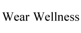 WEAR WELLNESS trademark