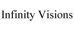 INFINITY VISIONS trademark