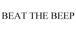 BEAT THE BEEP trademark