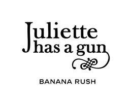 JULIETTE HAS A GUN BANANA RUSH trademark
