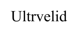 ULTRVELID trademark