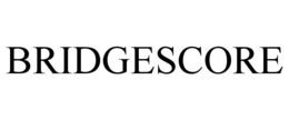BRIDGESCORE trademark