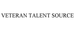VETERAN TALENT SOURCE trademark