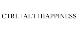 CTRL+ALT+HAPPINESS trademark