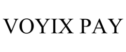 VOYIX PAY trademark