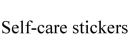 SELF-CARE STICKERS trademark