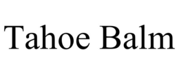 TAHOE BALM trademark