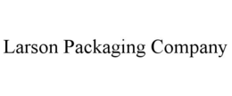 LARSON PACKAGING COMPANY trademark