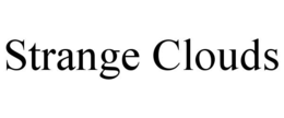 STRANGE CLOUDS trademark
