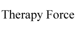 THERAPY FORCE trademark
