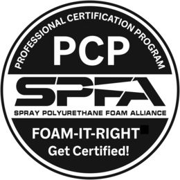 PROFESSIONAL CERTIFICATION PROGRAM PCP SPFA SPRAY POLYURETHANE FOAM ALLIANCE FOAM-IT-RIGHT GET CERTIFIED! trademark