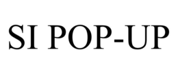 SI POP-UP trademark