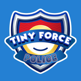 TINY FORCE POLICE trademark