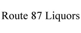 ROUTE 87 LIQUORS trademark