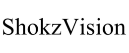 SHOKZVISION trademark