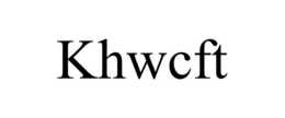 KHWCFT trademark