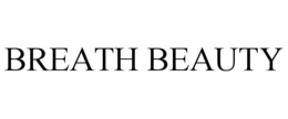 BREATH BEAUTY trademark