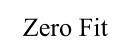 ZERO FIT trademark