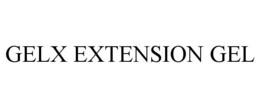 GELX EXTENSION GEL trademark