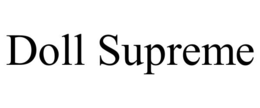 DOLL SUPREME trademark