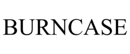 BURNCASE trademark