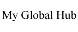 MY GLOBAL HUB trademark