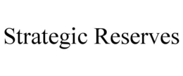 STRATEGIC RESERVES trademark