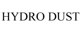 HYDRO DUST trademark