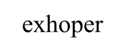 EXHOPER trademark