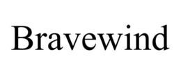 BRAVEWIND trademark