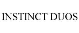 INSTINCT DUOS trademark