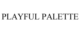 PLAYFUL PALETTE trademark