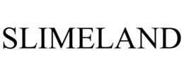 SLIMELAND trademark