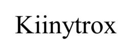 KIINYTROX trademark