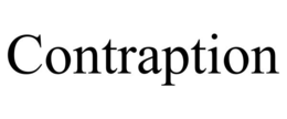 CONTRAPTION trademark